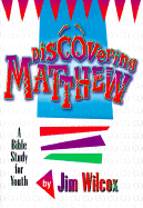 Discovering Matthew
