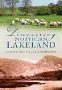 Discovering Northern Lakeland