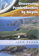 Discovering Pembrokshire by Bicycle