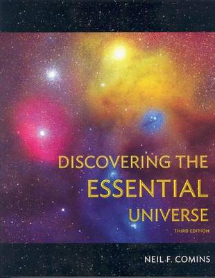 Discovering the Essential Universe - Comins, Neil F
