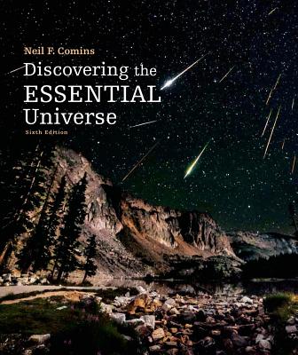 Discovering the Essential Universe - Comins, Neil