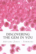 Discovering the Gem in You: An Interactive Journey to Self Empowerment for Girls