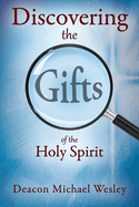 Discovering the Gifts of the Holy Spirit: the LIGHT Seminar Plus