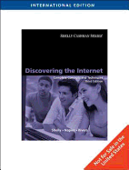 Discovering the Internet: Complete Concepts and Techniques, International Edition