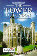 Discovering the Tower of London - Hammond, Peter