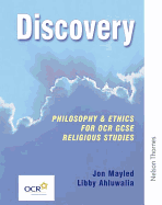 Discovery: Philosophy & Ethics for OCR GCSE Religious Studies- Core Edition