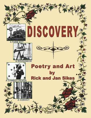 Discovery - Sikes, Jan, and Nelson, Connie (Foreword by)