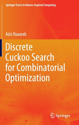 Discrete Cuckoo Search for Combinatorial Optimization - Ouaarab, Aziz