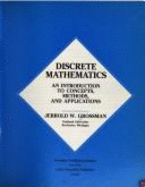 Discrete Mathematics: An Introduction to Concepts, Methods, and Applications
