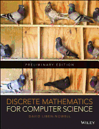 Discrete Mathematics for Computer Science Preliminary Edition