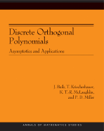 Discrete Orthogonal Polynomials: Asymptotics and Applications