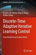 Discrete-time Adaptive Iterative Learning Control: From Model-based to Data-driven