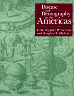 Disease and Demography in the Americas - Verano, John W (Editor), and Ubelaker, Douglas H (Editor)