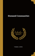 Diseased Communities