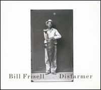 Disfarmer - Bill Frisell