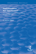 Disillusionment or New Opportunities?: The Changing Nature of Work in Offices, Glasgow 1880-1914