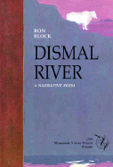 Dismal River: A Narrative Poem