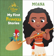 Disney Baby: My First Princess Stories Moana