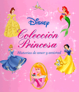 Disney: Coleccion Princesa: Disney Princess Collection, Spanish Edition