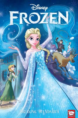 Disney Frozen: Breaking Boundaries (Graphic Novel) - Caramagna, Joe