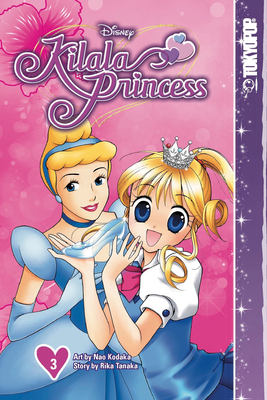 Disney Manga: Kilala Princess, Volume 3: Volume 3 - Tanaka, Rika
