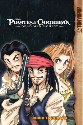 Disney Manga: Pirates of the Caribbean - Dead Man's Chest: Dead Man's Chest - 