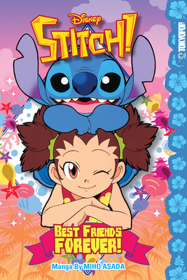 Disney Manga: Stitch! Best Friends Forever!: Best Friends Forever! Volume 3 - 