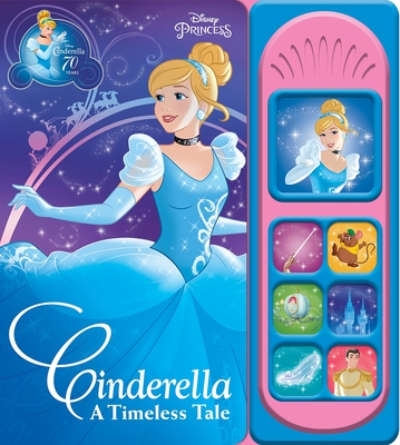 Disney Princess: Cinderella a Timeless Tale Sound Book - Disney Storybook Art Team (Illustrator)