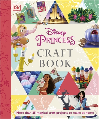 Disney Princess Craft Book - Dowsett, Elizabeth