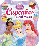 Disney Princess Cupcakes and More - Disney Storybook Artists