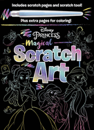 Disney Princess - Magical Scratch Art: With Scratch Tool and Coloring Pages