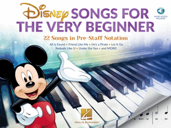 Disney Songs for the Very Beginner: 22 Songs in Pre-Staff Notation (Book/Online Audio)