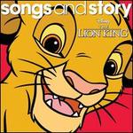 Disney Songs & Story: The Lion King - Disney