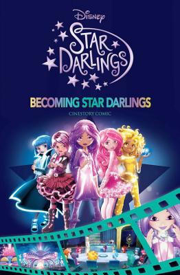 Disney Star Darlings: Becoming Star Darlings Cinestory Comic - 