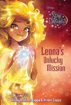 Disney Star Darlings Leona's Unlucky Mission - Zappa, Ahmet, and Zappa, Shana Muldoon