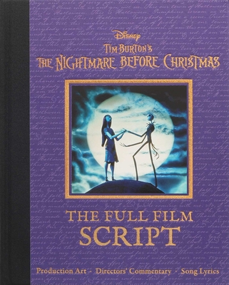 Disney Tim Burton's the Nightmare Before Christmas: The Full Film Script - Editors of Canterbury Classics