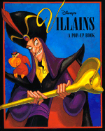 Disney's Villains: A Pop-Up Book - Walt Disney Productions