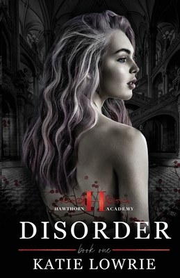 Disorder - Lowrie, Katie