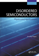 Disordered Semiconductors: Physics and Applications