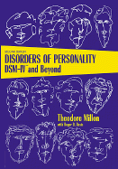 Disorders of Personality: Dsm-Ivtm and Beyond