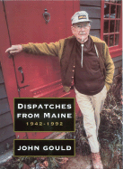 Dispatches from Maine: 1942-1992