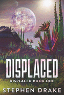 Displaced: Large Print Edition