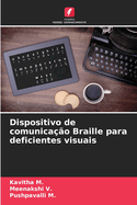 Dispositivo de comunicao Braille para deficientes visuais