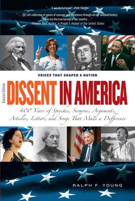 Dissent in America, Concise Edition - Young, Ralph