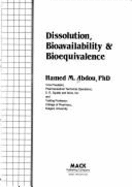 Dissolution, Bioavailability & Bioequivalence - Abdou, Hamed M
