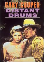 Distant Drums - Raoul Walsh