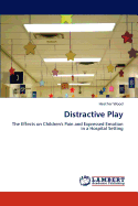 Distractive Play