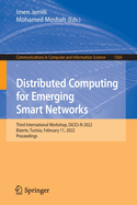 Distributed Computing for Emerging Smart Networks: Third International Workshop, DiCES-N 2022, Bizerte, Tunisia, February 11, 2022, Proceedings