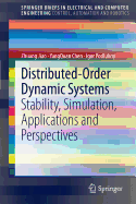 Distributed-Order Dynamic Systems: Stability, Simulation, Applications and Perspectives