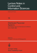 Distributed Parameter Systems: Proceedings of the 2nd International Conference, Vorau, Austria, 1984